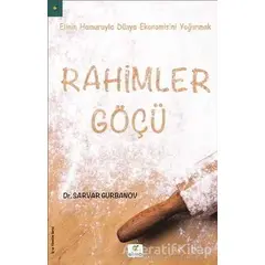 Rahimler Göçü - Sarvar Gurbanov - ELMA Yayınevi