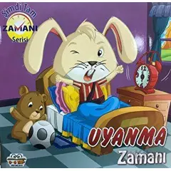 Uyanma Zamanı - Şimdi Tam Zamanı Serisi - Kolektif - 0-6 Yaş Yayınları