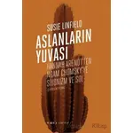 Aslanların Yuvası - Hannah Arendtten Noam Chomskye Siyonizm ve Sol