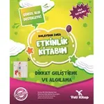 Kolaydan Zora Etkinlik Kitabım - Dikkat Geliştirme ve Algılama - Feyyaz Ulaş - Yeti Kitap