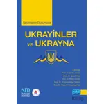 Geçmişten Günümüze Ukrayinler ve Ukrayna - Kolektif - Nobel Akademik Yayıncılık