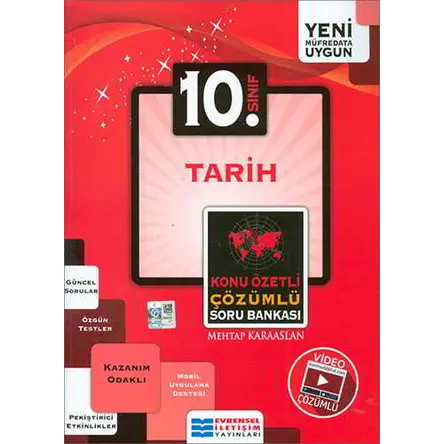 10. Sınıf Tarih Konu Özetli Çözümlü Soru Bankası - Mehtap Karaaslan - Evrensel İletişim Yayınları