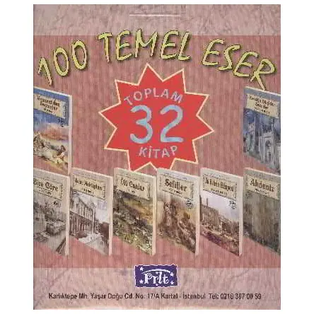 100 Temel Eser Lise Kutulu (32 Kitap Takım) - Kolektif - Parıltı Yayınları