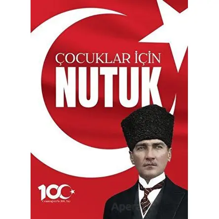 100. Yıla Özel Çocuklar için Nutuk - Mustafa Kemal Atatürk - Halk Kitabevi