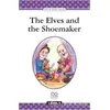 The Elves and the Shoemaker Level 1 Book - Kolektif - 1001 Çiçek Kitaplar