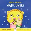 Uykucu Aslan Nasıl Uyur? - Georgie Birkett - 1001 Çiçek Kitaplar