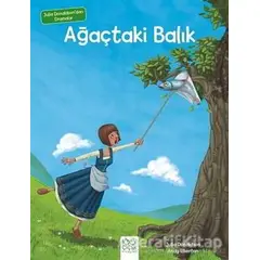 Julia Donaldsondan Dramalar - Ağaçtaki Balık - Julia Donaldson - 1001 Çiçek Kitaplar