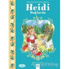 Heidi Dağlarda - Marie-Jose Maury - 1001 Çiçek Kitaplar