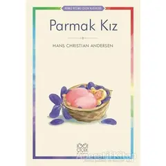 Parmak Kız - Hans Christian Andersen - 1001 Çiçek Kitaplar