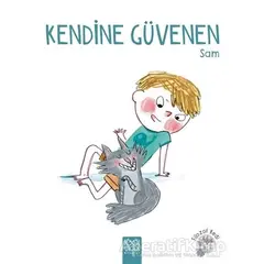 Kendine Güvenen Sam - Ghislaine Dulier - 1001 Çiçek Kitaplar