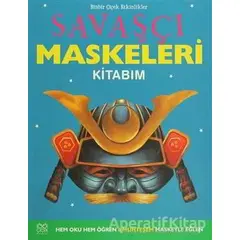 Savaşçı Maskeleri Kitabım - Elizabeth Miles - 1001 Çiçek Kitaplar