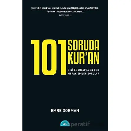 101 Soruda Kuran - Emre Dorman - İstanbul Yayınevi