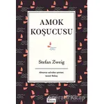 Amok Koşucusu - Stefan Zweig - Koridor Yayıncılık