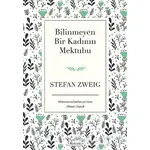 Bilinmeyen Bir Kadının Mektubu - Stefan Zweig - Koridor Yayıncılık