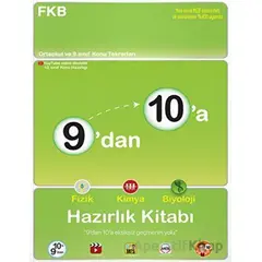 9’dan 10’a Fizik Kimya Biyoloji Hazırlık Kitabı Tonguç Akademi