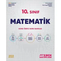 Esen 2022 10. Sınıf Matematik Konu Özetli Soru Bankası