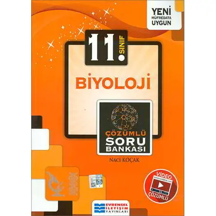 11. Sınıf Biyoloji Video Çözümlü Soru Bankası - Naci Koçak - Evrensel İletişim Yayınları