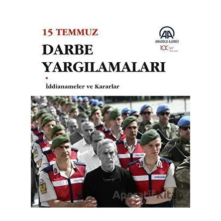 15 Temmuz Darbe Yargılamaları - Kolektif - Anadolu Ajansı