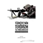 Türkiyenin Terörizm ile Mücadelesi: Kavram, Süreç ve Yöntem - Kolektif - Seta Yayınları