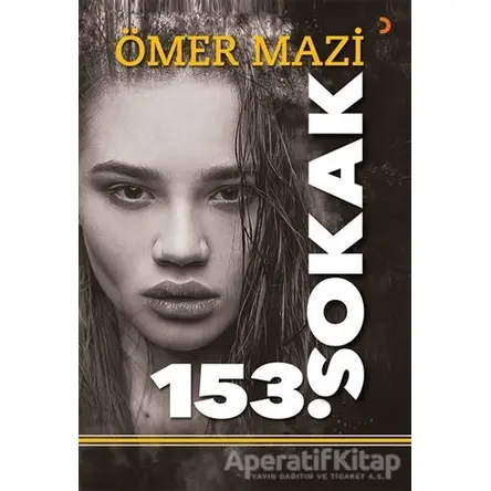 153.Sokak - Ömer Mazi - Cinius Yayınları