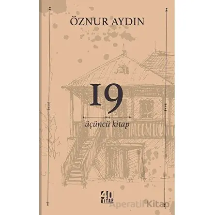 19 - Üçüncü Kitap - Öznur Aydın - 40 Kitap