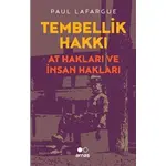 Tembellik Hakları - Paul Lafargue - Arnas