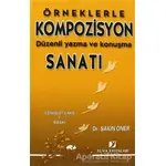 Kompozisyon Sanatı - Sakin Öner - Yuva Yayınları