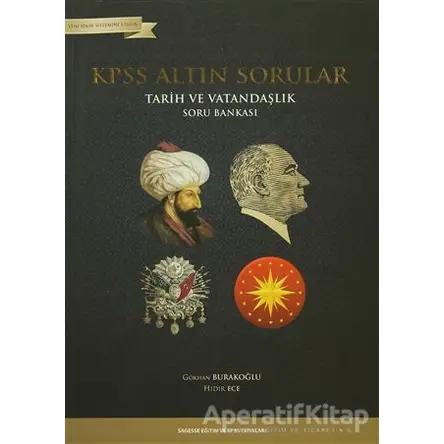 2016 KPSS Altın Sorular Tarih ve Vatandaşlık Soru Bankası - Gökhan Burakoğlu - Yalın Yayıncılık