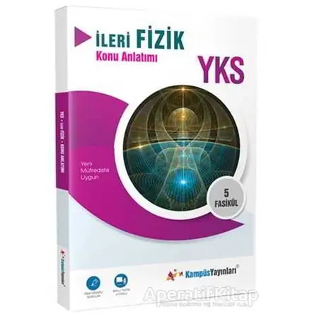 2018 YKS İleri Fizik Konu Anlatımlı 5 Fasikül - Kolektif - Kampüs Yayınları