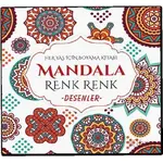 Mandala Renk Renk Desenler - Kolektif - Evrensel İletişim Yayınları