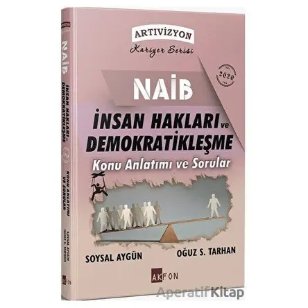 2020 Artıvizyon NAİB İnsan Hakları ve Demokratikleşme Konu Anlatımı ve Sorular