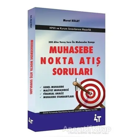 2020 Muhasebe Nokta Atış Soruları-KPSS ve Kurum Sınavlarına Hazırlık - Murat Kolay - 4T Yayınları