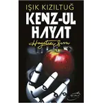 Kenz - Ul Hayat - Işık Kızıltuğ - Şira Yayınları