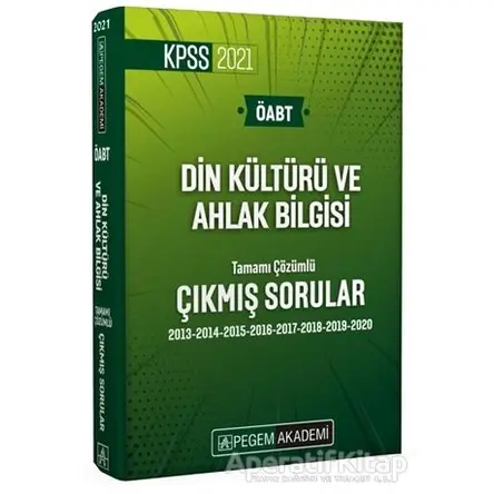 2021 KPSS ÖABT Din Kültürü ve Ahlak Bilgisi Tamamı Çözümlü Çıkmış Sorular