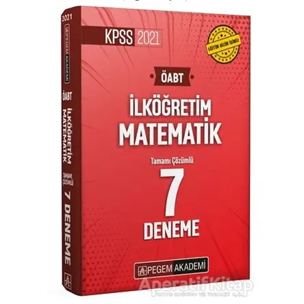 2021 KPSS ÖABT İlköğretim Matematik Tamamı Çözümlü 7 Deneme - Kolektif - Pegem Akademi Yayıncılık