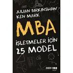 MBA - İşletmeler İçin 25 Model - J. Birkinshaw - CEO Plus