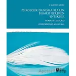 Psikolojik Danışmanların Bilmesi Gereken 40 Teknik - Andrew P. Johnson - Pegem Akademi Yayıncılık