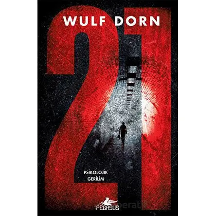 21 - Wulf Dorn - Pegasus Yayınları