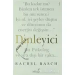 Dinleyici - Rachel Basch - İndigo Kitap