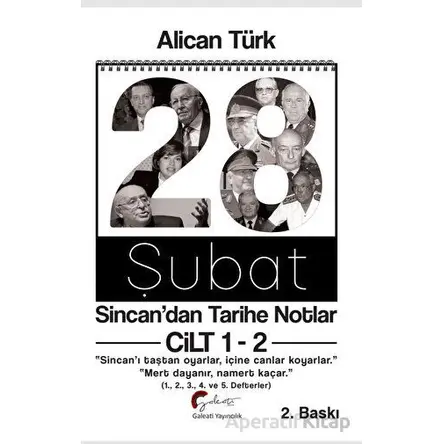 28 Şubat: Sincandan Tarihe Notlar Cilt 1-2 - Alican Türk - Galeati Yayıncılık