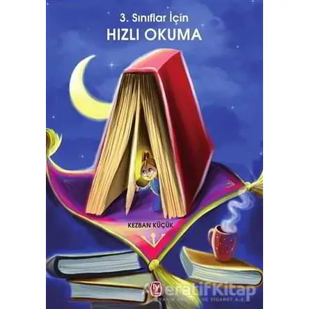 3. Sınıflar İçin Hızlı Okuma - Kezban Küçük - Tekin Yayınevi