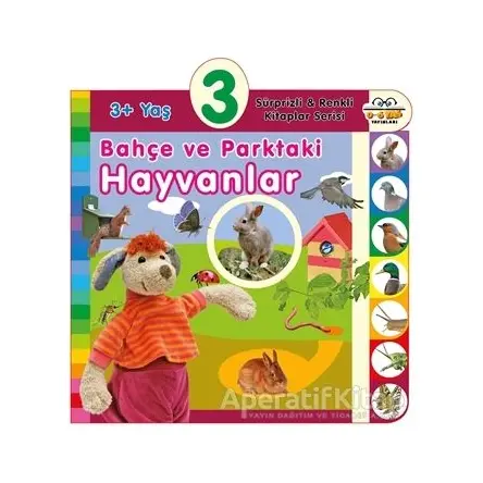 3+ Yaş Bahçe ve Parktaki Hayvanlar - Kolektif - 0-6 Yaş Yayınları