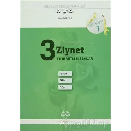 3 Ziynet ve İbretli Kıssalar: Tevbe Zikir Dua - Ebül Leys Semerkandi - Muallim Neşriyat