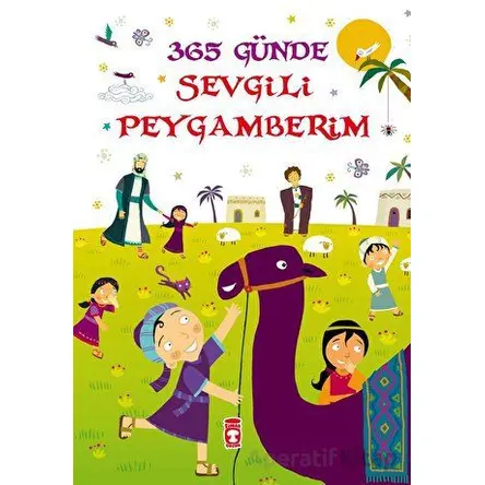 365 Günde Sevgili Peygamberim - Nurdan Damla - Timaş Çocuk