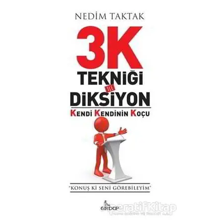 3K Tekniği İle Diksiyon - Nedim Taktak - Girdap Kitap