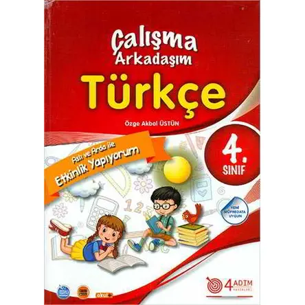 4. Sınıf Türkçe Çalışma Arkadaşım - Kolektif - 4 Adım Yayınları