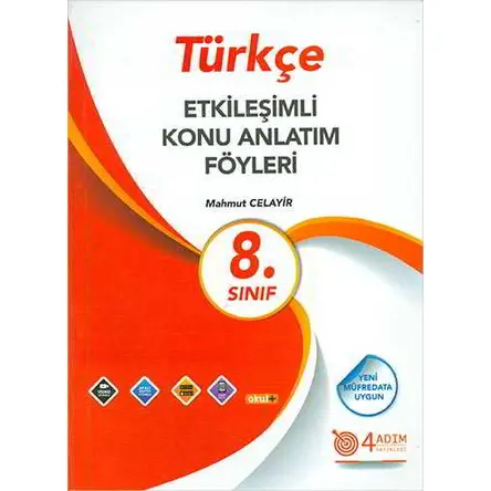 8. Sınıf Türkçe Etkileşimli Konu Anlatım Föyleri - Mahmut Celayir - 4 Adım Yayınları