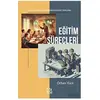 Eğitim Süreçleri - Orhan Yüce - 40 Kitap