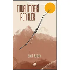 Tuvalimdeki Renkler - Seyfi Herdem - 40 Kitap