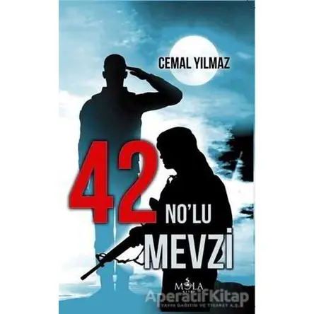 42 Nolu Mevzi - Cemal Yılmaz - Mola Kitap